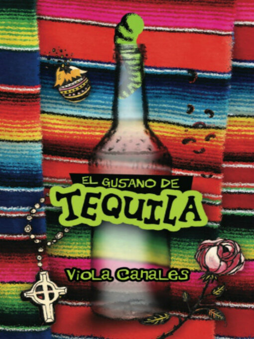 Title details for El Gusano de Tequila by Viola Canales - Available